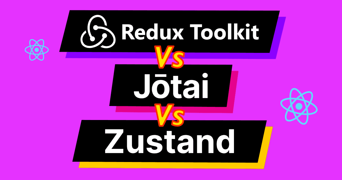 redux-toolkit vs jotai vs zustand graphic