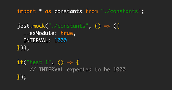 Block of code showing a mocked constant in a test